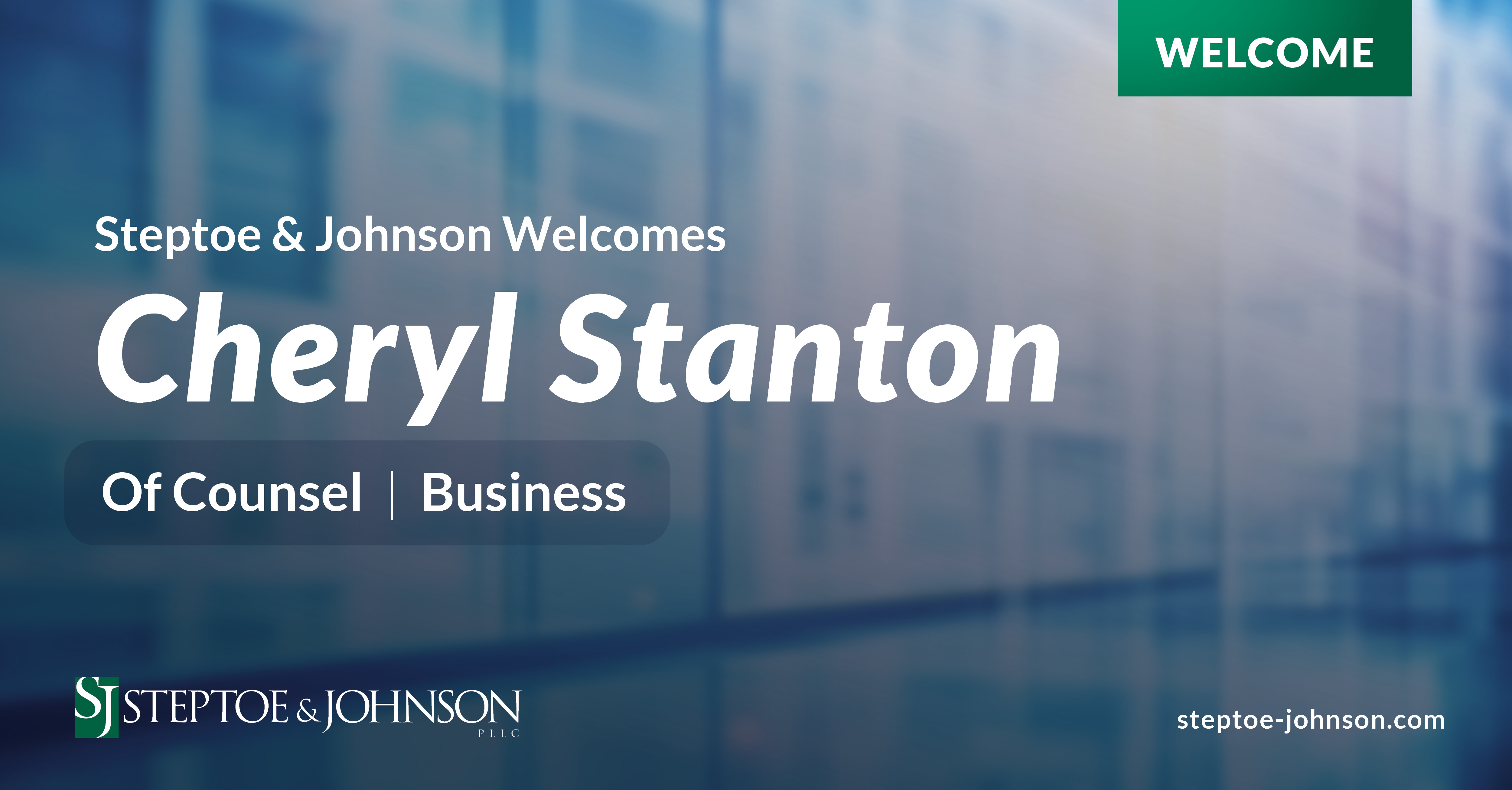 Former University General Counsel Cheryl Stanton Joins Steptoe & Johnson